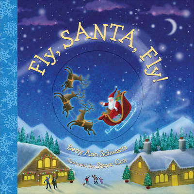 Book cover for Fly, Santa, Fly!