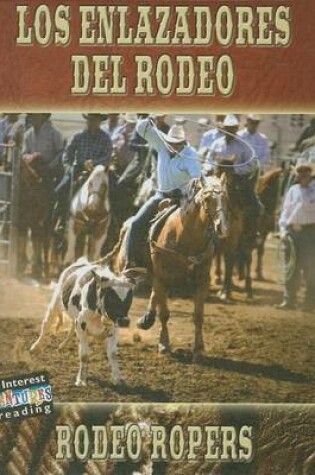 Cover of Los Enlazadores del Rodeo (Rodeo Ropers), Los