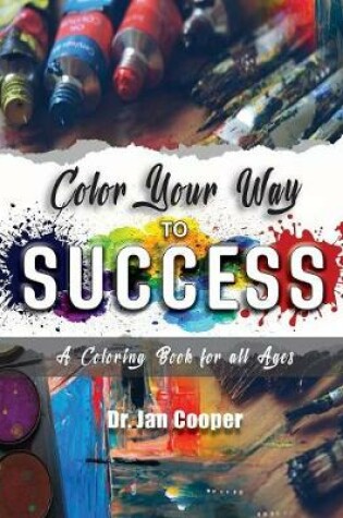 Cover of Color Your Way To Success