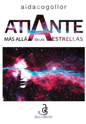 Book cover for Atlante: Mas Alla De Las Estrellas