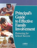 Book cover for Principal's Guide to Effect Family Involvement