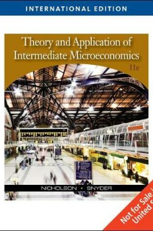 Cover of Theory and Application of Intermediate Microeconomics, International Edition (with InfoApps 2-Semester Printed Access Card)