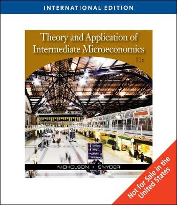 Book cover for Theory and Application of Intermediate Microeconomics, International Edition (with InfoApps 2-Semester Printed Access Card)