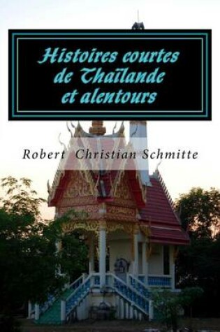 Cover of Histoires Courtes de Thailande Et Alentours