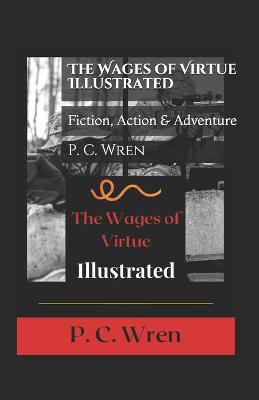 Book cover for The Wages of Virtue Illustrated