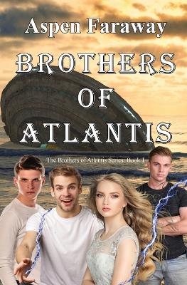 Cover of Brothers of Atlantis