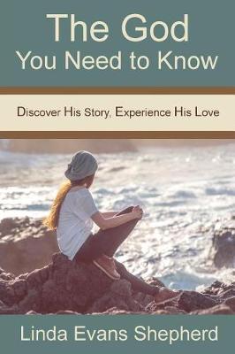Book cover for The God You Need to Know