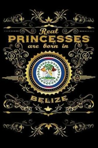 Cover of Real Princesses Are Born in Belize