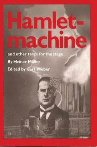 Cover of Hamletmachine and other Texts for the Stage