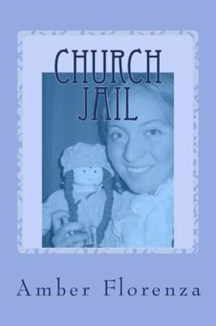 Cover of Church Jail