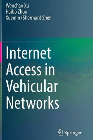 Cover of Internet Access in Vehicular Networks