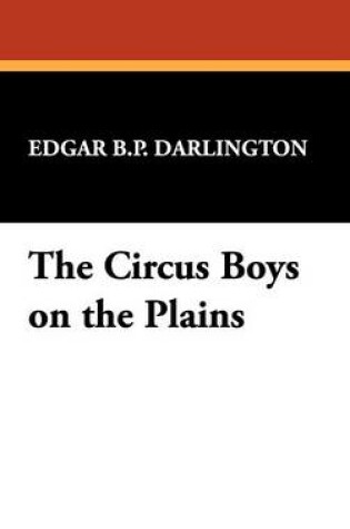 Cover of The Circus Boys on the Plains