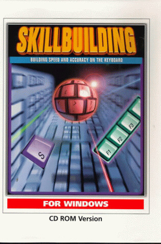 Cover of Skillbuilding Building Speed and Accuracy on the Keyboard CDROM Pkg