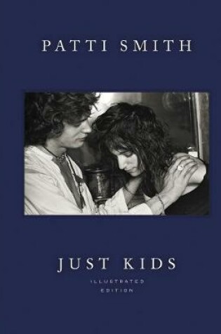Cover of Just Kids Illustrated Edition