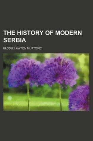 Cover of The History of Modern Serbia