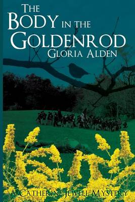 Cover of The Body in the Goldenrod