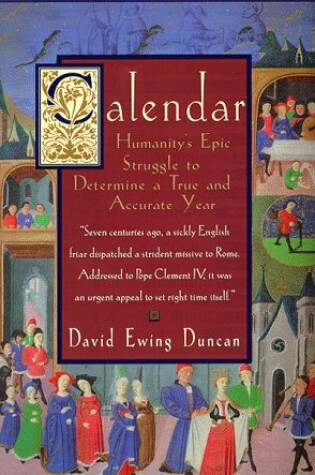 Cover of Calendar: Humanity's Epic Struggle to Determine a True and Accurate Year