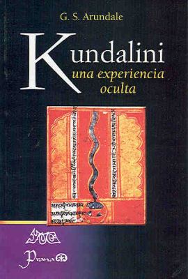 Book cover for Kundalini. Una Experiencia Oculta