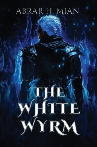 Cover of The White Wyrm