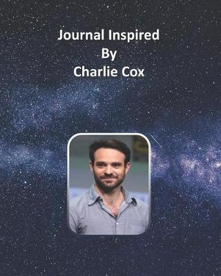 Book cover for Journal Inspired by Charlie Cox