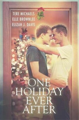 Cover of One Holiday Ever After
