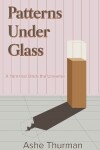 Book cover for Patterns Under Glass