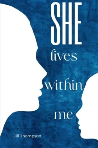 Cover of She lives within me
