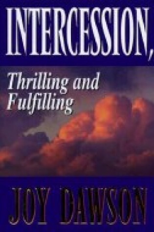 Cover of Intercession, Thrilling and Fulfilling