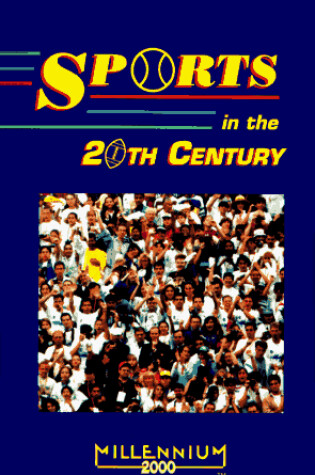 Cover of Sports in the 20th Century