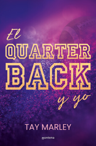 Book cover for El quarterback y yo / The QB Bad Boy and Me