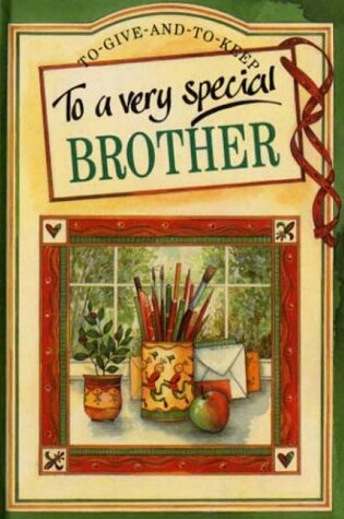 Cover of To a Very Special Brother