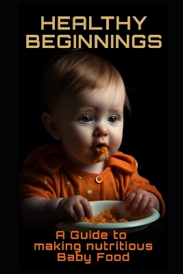 Book cover for Healthy Beginnings