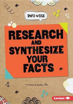 Cover of Research and Synthesize Your Facts