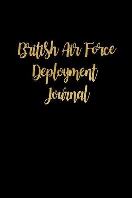 Book cover for British Air Force Deployment Journal