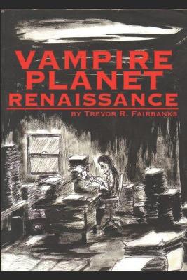 Book cover for Vampire Planet Renaissance