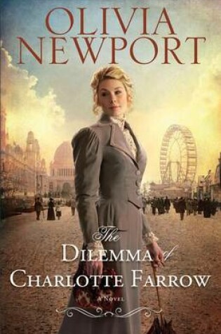 Cover of The Dilemma of Charlotte Farrow
