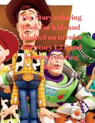 Cover of Toy Story Coloring Book for Kids and Adults