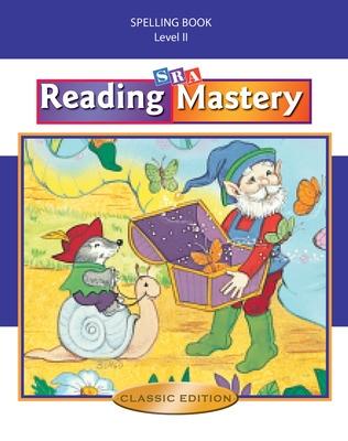 Book cover for Reading Mastery II 2002 Classic Edition, Spelling Book