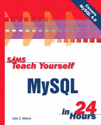 Book cover for Sams Teach Yourself MySQL in 24 Hours