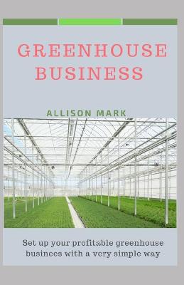 Book cover for Greenhouse Business