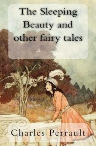 Cover of The Sleeping Beauty and other fairy tales