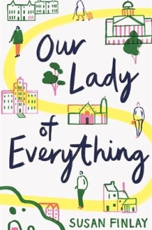 Cover of Our Lady of Everything