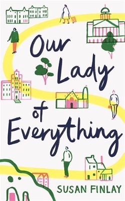 Book cover for Our Lady of Everything