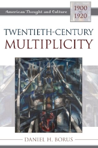 Cover of Twentieth-Century Multiplicity