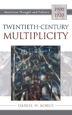 Cover of Twentieth-Century Multiplicity