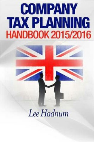 Cover of Company Tax Planning Handbook 2015/2016