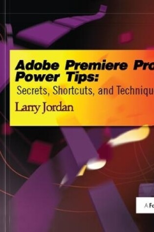 Cover of Adobe Premiere Pro Power Tips