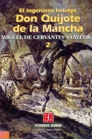 Cover of El Ingenioso Hidalgo Don Quijote de La Mancha, 2