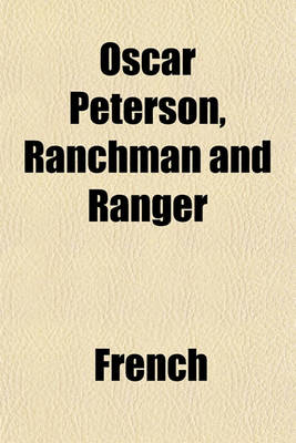 Book cover for Oscar Peterson, Ranchman and Ranger