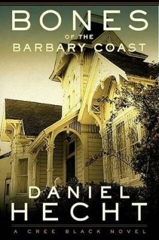 Cover of Bones of the Barbary Coast